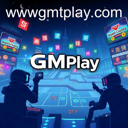GMTPlay Revamps Online Gaming Experience